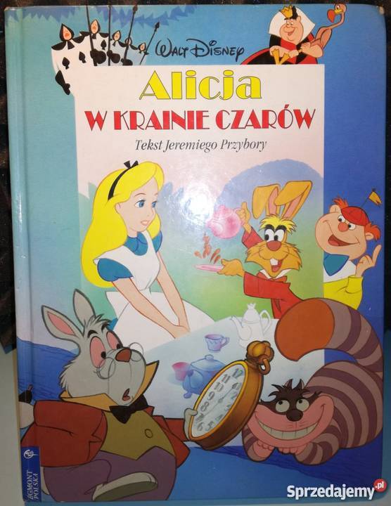ALICJA W KRAINIE CZARÓW DISNEY WALT Zamość