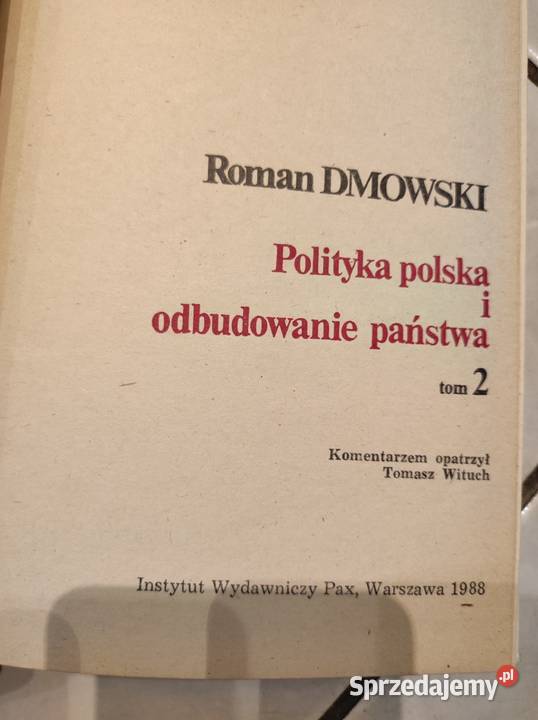 Roman Dmowski Polityka polska i odbudowanie Kielce