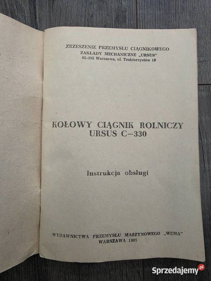Insrukcja obsługi do ciognika c330 z Roku 1985 Małomice
