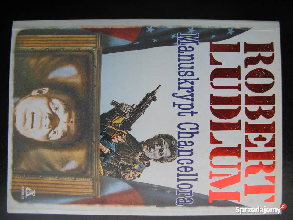 Robert Ludlum Manuskrypt Chancellora miękka Poznań