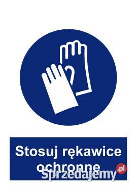 Naklejka BHP Stosuj rękawice ochronne GL008 Kamionna sprzedam