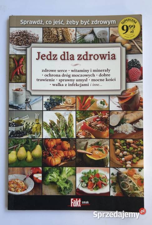 Jedz zdrowia Fakt Smak zdrowe serce witaminy Warszawa sprzedam