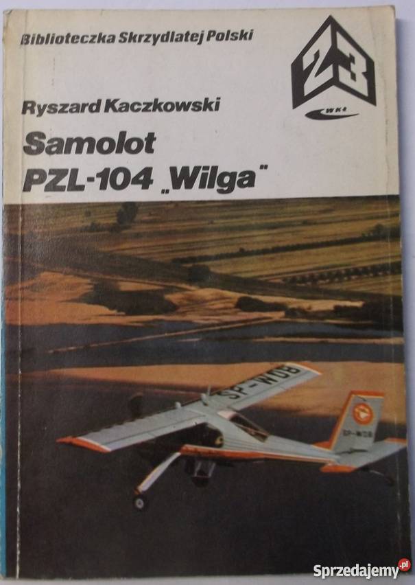 SAMOLOT PZL104 WILGA KACZKOWSKI R Chełm sprzedam