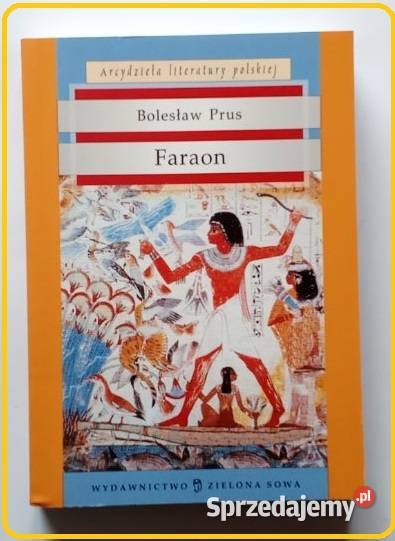 Faraon BPrus powieść starożytność literatura Łódź
