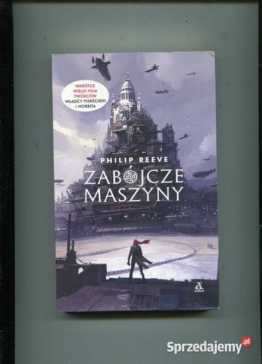 zabójcze maszyny Philip Reeve Rok wydania 2018 zachodniopomorskie Szczecin