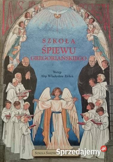 Szkoła śpiewu gregoriańskiego W Ziółek Podręczniki Świdnica