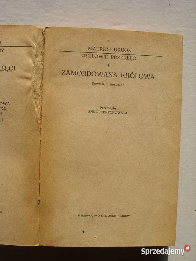 HIST MAURICE DRUON ZAMORDOWANA KROLOWA 1973 dolnośląskie Wołów
