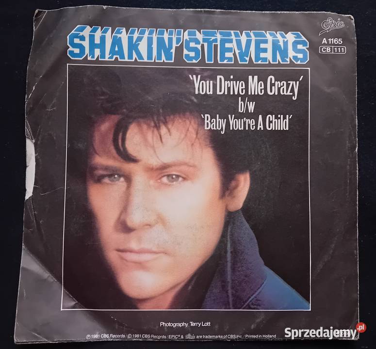 SP Shakin Stevens You Drive Me Crazy CBSEpic wielkopolskie Koźminek