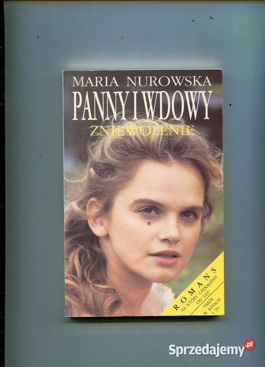 Panny i wdowy Zniewolenie Nurowska Pozostałe