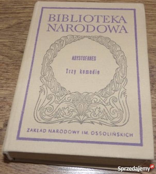 TRZY KOMEDIE ARYSTOFANES małopolskie Nowy Sącz