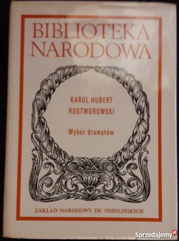 WYBÓR DRAMATÓW ROSTWOROWSKI HUBERT KAROL