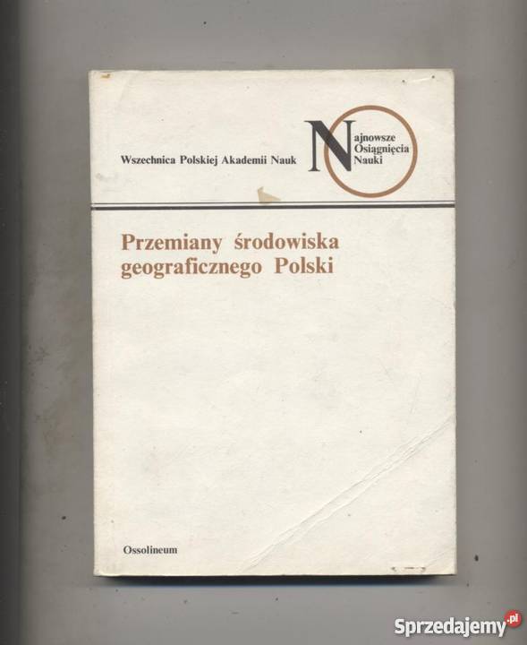 Przemiany środowiska geograficznego Polski