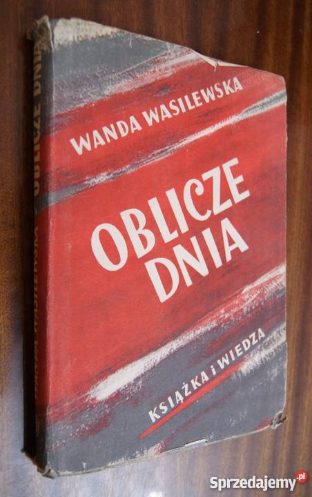 Wanda Wasilewska Oblicze dnia 1949 Parczew
