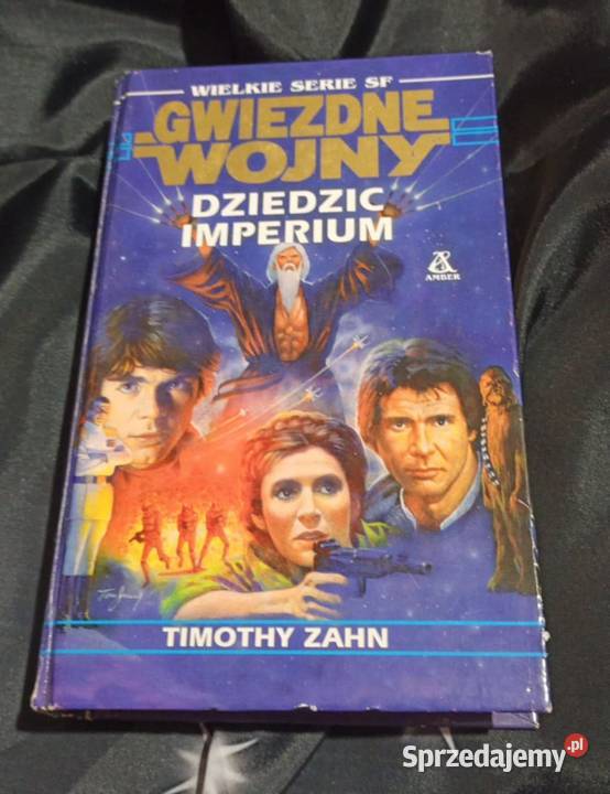 Gwiezdne Wojny Dziedzic Imperium Timothy Zahn Poznań