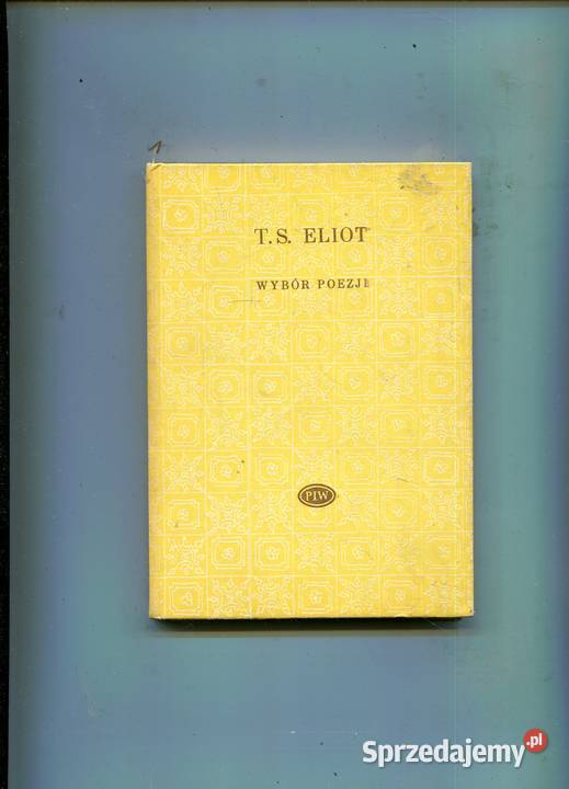 Wybór poezji Eliot Pozostałe Szczecin