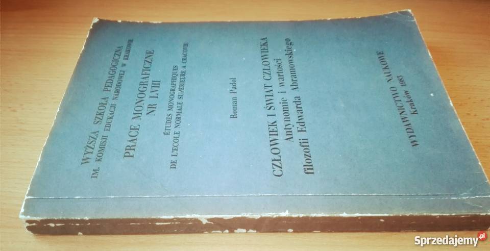 Człowiek i świat człowieka antynomie i wartości sprzedam