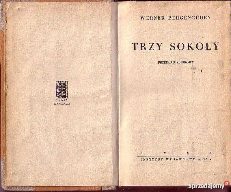 035 TRZY SOKOŁY WERNER BERGENGRUEN Czyrna