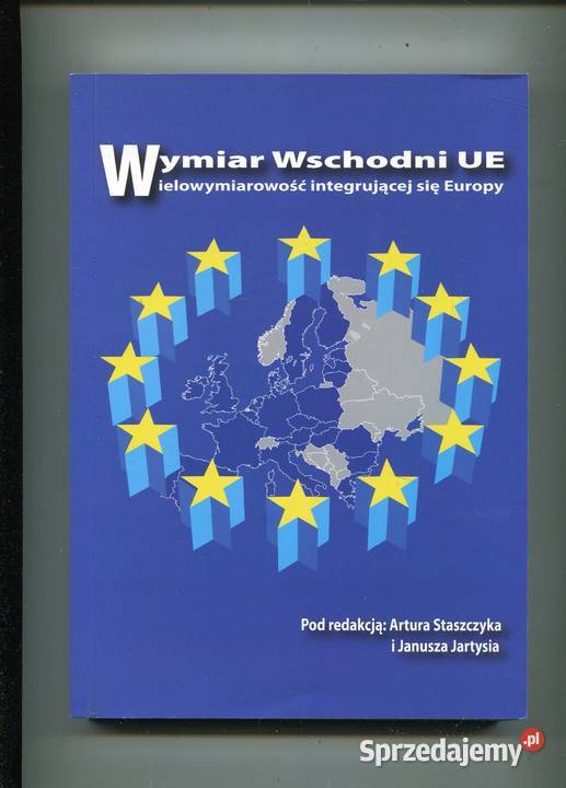 Wymiar Wschodni UE Artur Staszczyk red Szczecin sprzedam