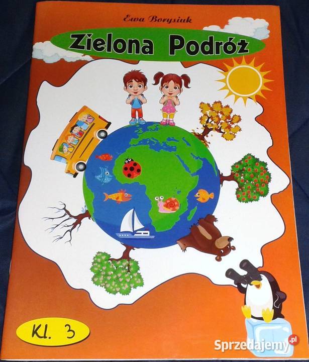 Zielona podróż kl 3 Ewa Borysiuk Chełm