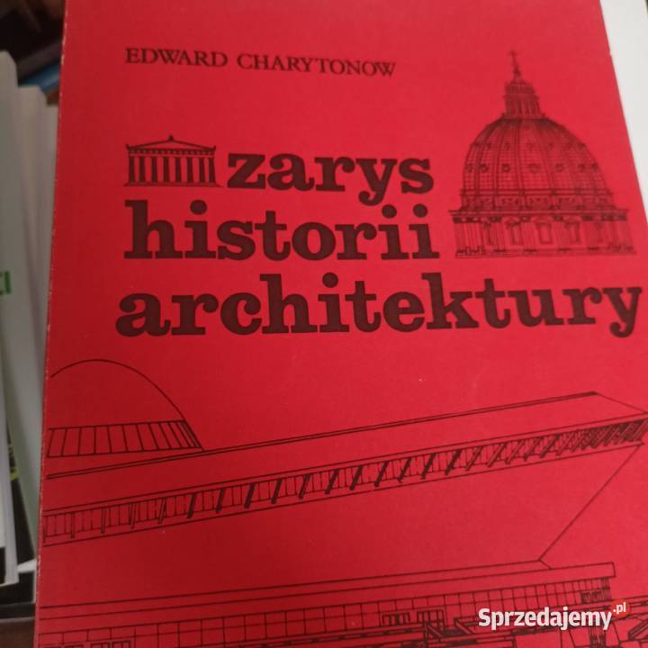 Zarys historii architektury Charytlonow książki Gdańsk