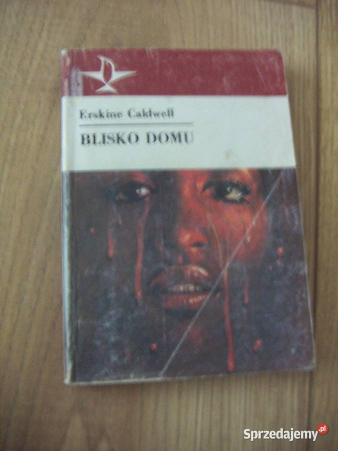 Erskine Caldwell domu Proza i poezja Serock