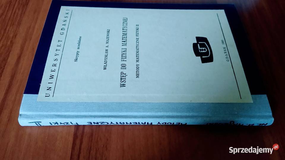 Metody matematyczne fizyki II Majewski twarda