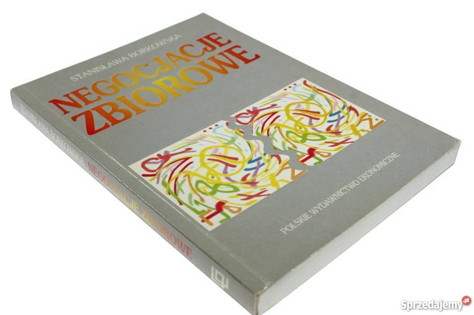 NEGOCJACJE ZBIOROWE Stanisława Borkowska fa biznes, nauki ekonomiczne Szczecin