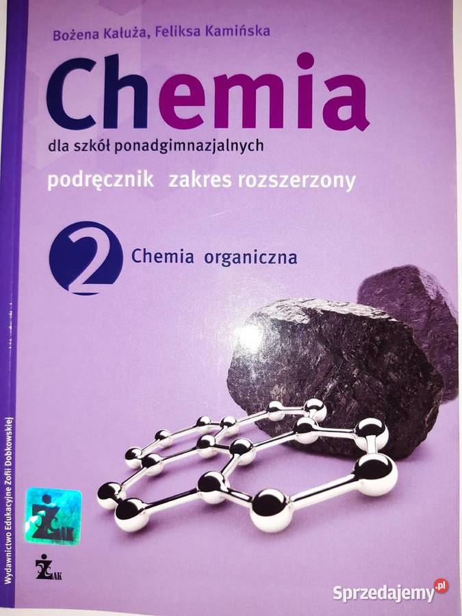 2 Chemia organiczna Zakres rozszerzony Kultura i Rozrywka Warszawa