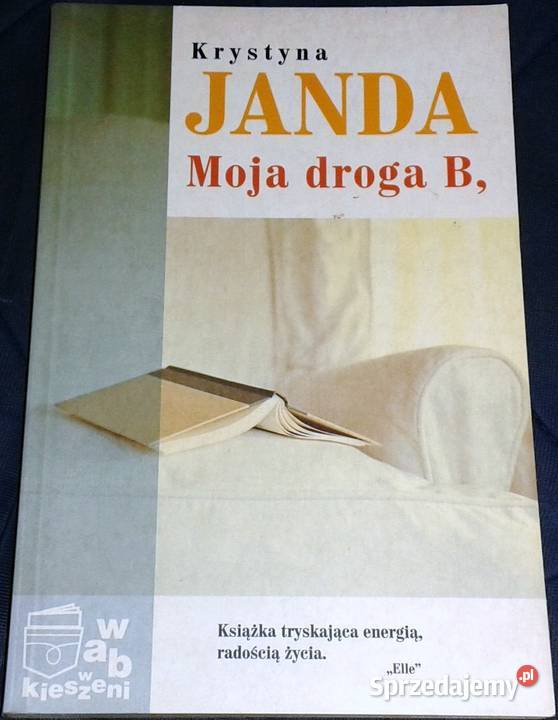 Moja droga B Krystyna Janda Chełm