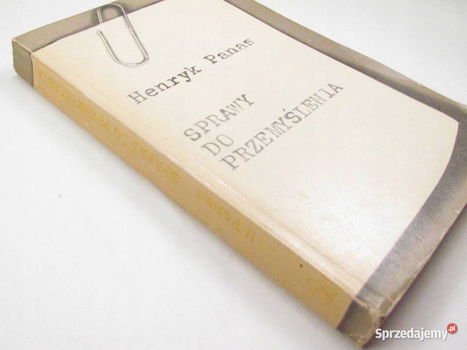 Sprawy do przemyślenia Panas Henryk Przemyśl