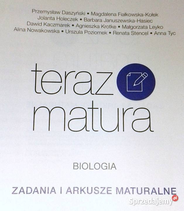 Teraz matura Biologia Zadania i arkusze Chełm