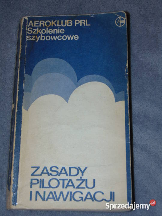 Szkolenie szybowcowe mapy Zasady pilotażu i miękka Lublin sprzedam