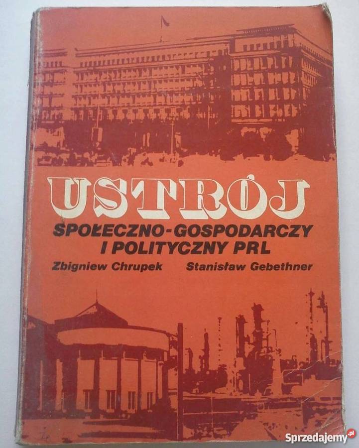 USTRÓJ SPOŁECZNOGOSPODARCZY I POLITYCZNY W PRL historia, archeologia Sandomierz