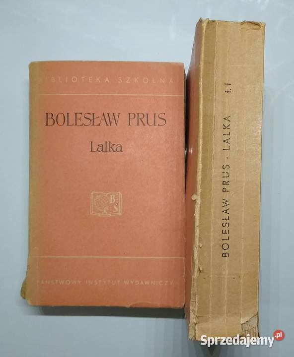 Lalka Bolesław Prus tom I tom II