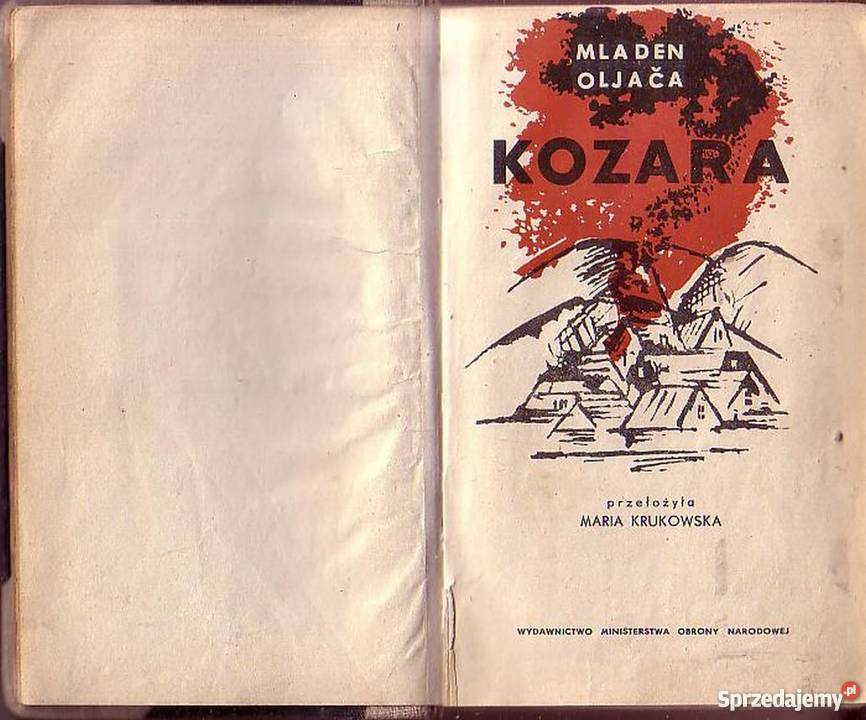 0229 KOZARA MLADEN OLJAĆA literatura piękna - proza zagraniczna Czyrna