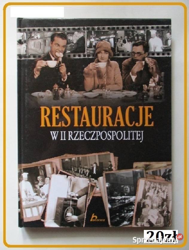 Restauracje w II Rzeczpospolitej restauracja Łódź