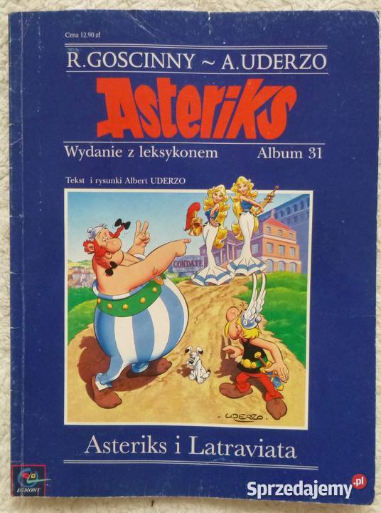 Komiks Asteriks Asteriks i Latraviata alb31 wyd Warszawa