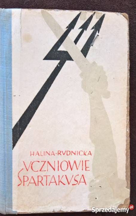 Uczniowie Spartakusa Halina Rudnicka Wrocław sprzedam