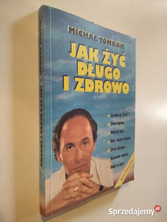 żyć długo i zdrowo Tombak Poradniki, albumy i reportaże Osięciny
