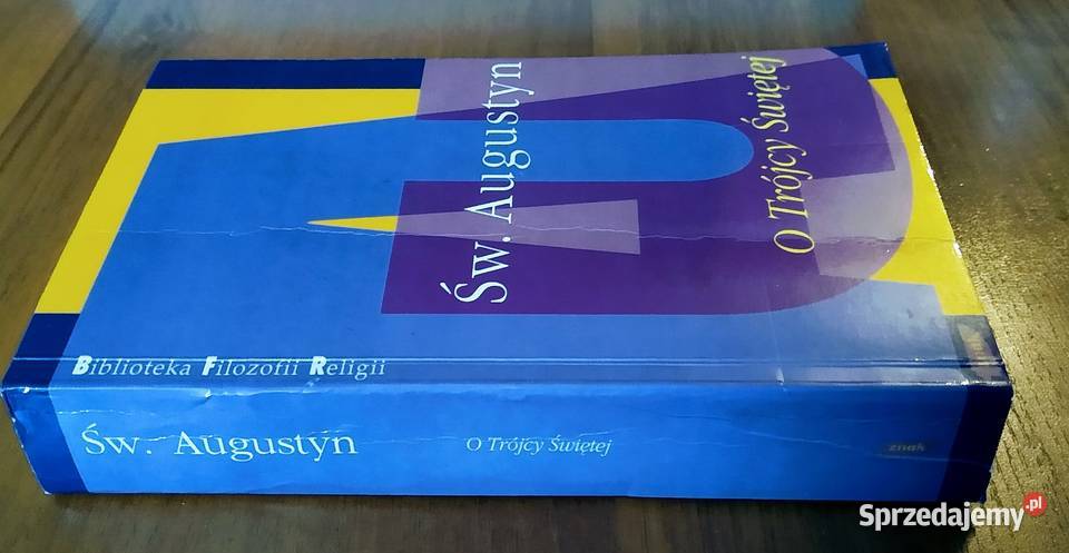 O Trójcy Świętej Św Augustyn tł Maria Stokowska religioznawstwo, nauki teologiczne Gdańsk sprzedam