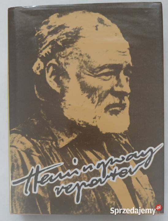 "Hemingway reporter"