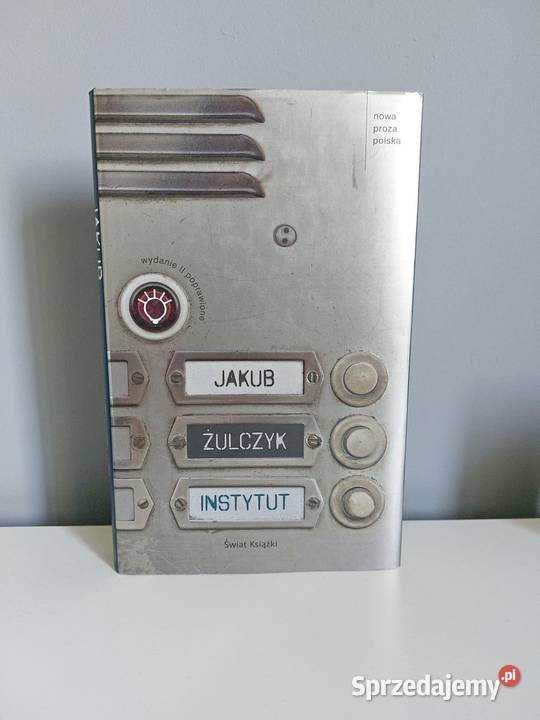 Jakub Żulczyk książka Instytut II wydanie sprzedam