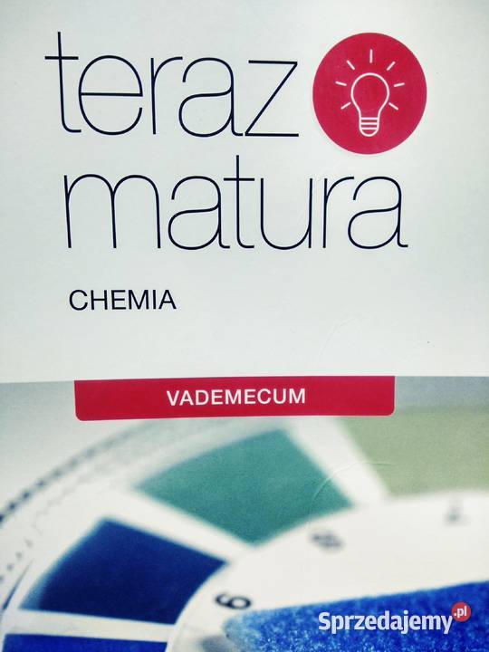 Teraz chemia nowa era vademecum matura Warszawa