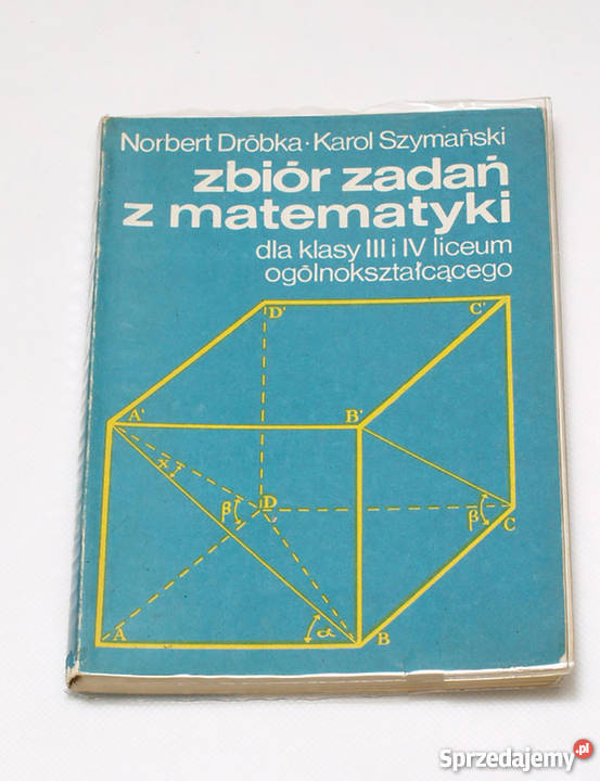ZBIÓR ZADAŃ Z MATEMATYKI III i IV LO Grudziądz