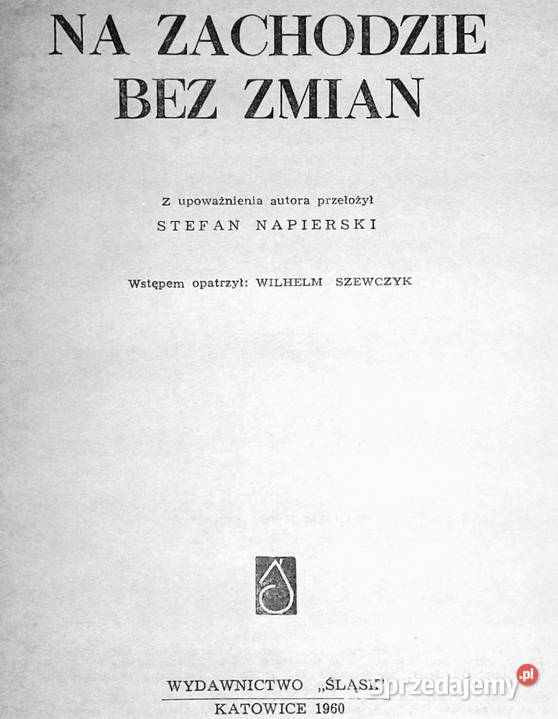 Na Zachodzie bez zmian Erich Maria Remarque Chełm