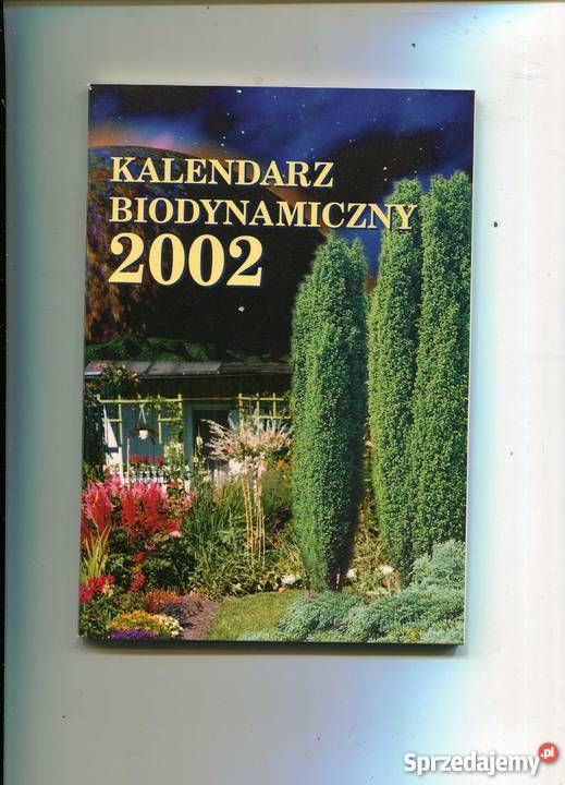 Kalendarz biodynamiczny 2002 Szczecin