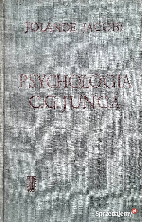 Psychologia CG Junga Jacobi Jolande Świdnica