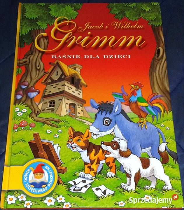 Baśnie dzieci Jacob i Wilhelm Grimm twarda Chełm