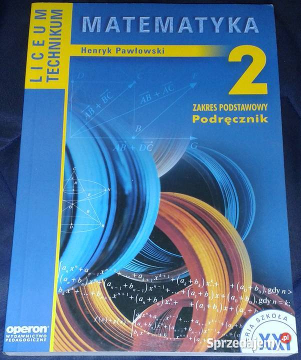 Matematyka 2 Podręcznik Zakres podstawowy Henryk Chełm