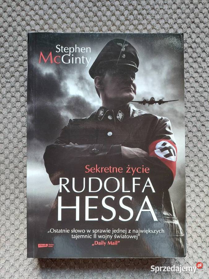 nowa Sekretne życie Rudolfa Hessa Stephen